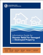 Information Guide for Disaster Relief for Damaged or Destroyed Property